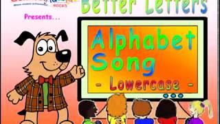 Better Letters Alphabet Song - Lowercase