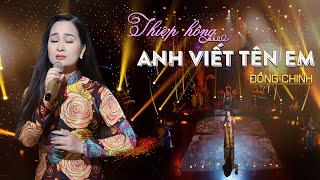 Thiệp Hồng Anh Viết Tên Em | Đồng Chinh | Giọng ca hot nhất 2021