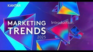 Kantar Marketing Trends 2025