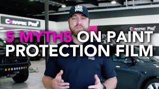 Detail Peoria - Top Myths on Paint Protection Film