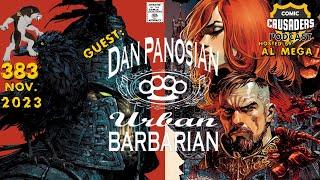 Comic Crusaders Podcast #383 - Dan Panosian