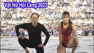 Vật Nữ Hội Làng Hay Nhất 2023 ,Vietnamese village women's wrestling.