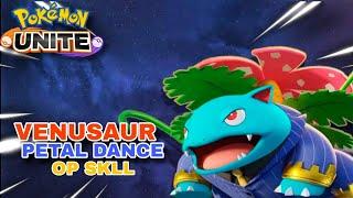 VENUSAUR OP DAMAGE WITH PETAL DANCE (POKÉMON UNITE FULL GAMEPLAY