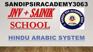 HINDU ARABIC SYSTEM|JNV|SAINIK SCHOOL |CLASS 5,6