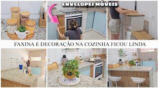 FAXINA DETALHADA E DECORAÇÃO NA COZINHA | ENVELOPEI MOVEIS E DECOREI FICOU LINDA