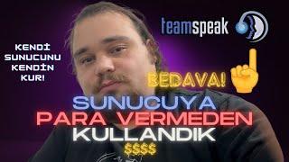 TEAMSPEAK SUNUCU KURMA ÜCRETSİZ | KENDİ BİLGİSAYARINDA