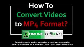 How to Convert Videos to MP4 Format