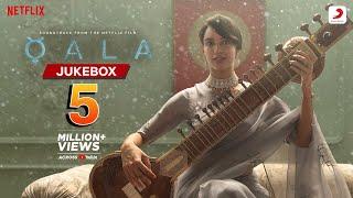 Qala | Audio Jukebox | Tripti Dimri, Babil Khan, Varun Grover | Amit Trivedi, Sagar Desai