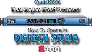 DigiTech Studio S100 Eco Setting || Qadri2666