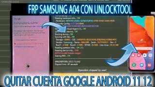 FRP SAMSUNG A04 QUITAR CUENTA GOOGLE A045 CON UNLOCKTOOL UN CLICK ANDROID 11 Y 12