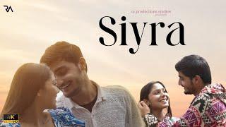 Siyra | Director Cut | Directed By Rajit Agarwal