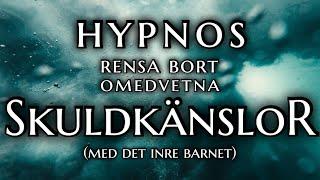 Hypnos | INRE BARNET: Rensa Bort Omedvetna Skuldkänslor