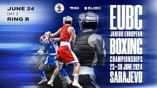 EUBC Junior EBC – SARAJEVO 2024 – Day 2 – RING B