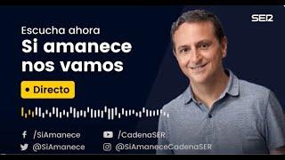 Si amanece nos vamos (07/10/2024)