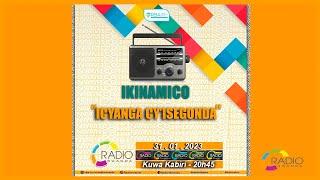 #IKINAMICO: Icyanga cy'isegonda