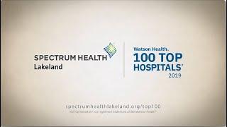 Spectrum Health Lakeland: Your 100 Top Hospital