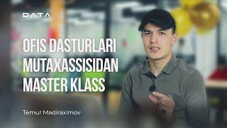 ‍ Ofis dasturlari mutaxassisidan master klass