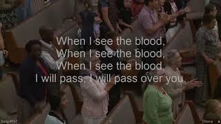 When I see the blood: Power In The Blood : Cloverdale Bibleway