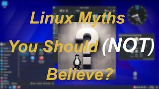 Five Linux Myths Beginners Should (NOT) Believe