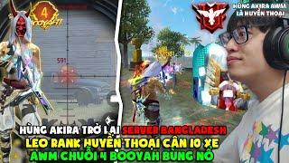 HÙNG AKIRA QUAY LẠI SERVER NƯỚC NGOÀI VÀ LEO HUYỀN THOẠI VỚI 4 TRẬN TOP 1 CẦM AWM CÂN 100 XE BÙNG NỔ