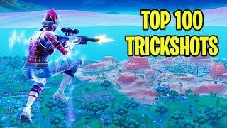 TOP 100 FORTNITE TRICKSHOTS OF ALL TIME! (Fortnite Battle Royale Montage)