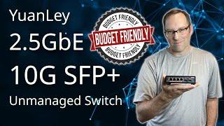 Quick Look at the YuanLey 2.5GbE/10G SFP+ Unmanaged Switch