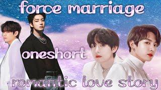 force marriage ll oneshort ll love story ll #taekook 's world @taekook.786-vk @taekook 's world