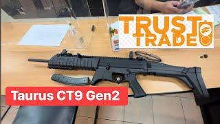 Taurus CT9 Gen2- Your affordable PCC from TRUSTRADE..