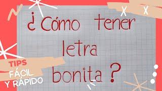 COMO TENER LETRA BONITA | COMO MEJORAR LA ESCRITURA| MEJORA TU LETRA-TIPS para mejorar la letra