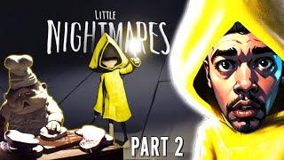 They are Trying to Eat Me | Little Nightmares Part 2