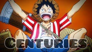 One Piece - Stampede「AMV」| Centuries.