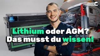 Die perfekte Batterie für dein Wohnmobil - Lithium oder AGM?