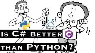 Is C# better than Python?