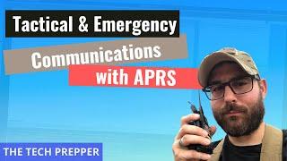 Tactical & Emergency Communications with APRS