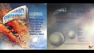 Firewind (Jesus Music Musical, Complete Album, 1976)