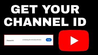 How to Get YouTube Channel ID