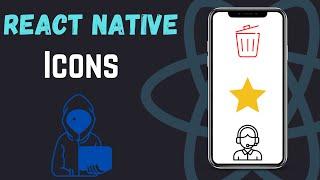 [FIXED!] React Native Vector Icons Tutorial 2023