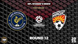 NPL Women's NNSW Round 12 First Grade - Lake Macquarie City v Broadmeadow Magic