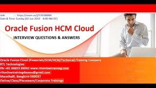 Oracle Fusion HCM Cloud Interview Questions Training Ph:+91 88855 89062