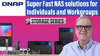 QNAP Super Fast NAS solutions for Individuals and Workgroups