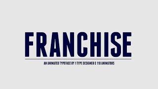 Franchise Animated - A Free Animated Typeface