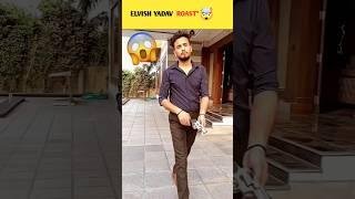 elvish yadav roasted #shorts #ytshorts #elvishroast 