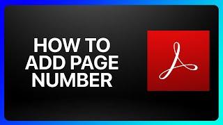 How To Add Page Number In Adobe Acrobat Pro Tutorial