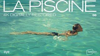 La piscine | 4K restoration | Official trailer | Lumière