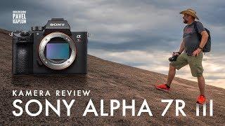 Kamera Review: Sony Alpha 7R III