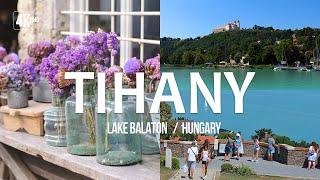 Hungary: Tihany and "Dreams with lavender"!