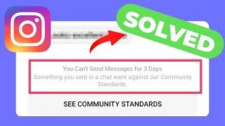 Fix Instagram You Can't Send Messages For 3 Days Problem