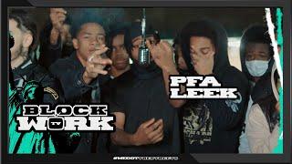 PFA Leek - Get Low (Blockworktv Performance)