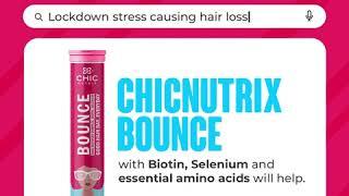 How to take care of hair in lockdown | Biotin Supplement | Chicnutrix Bounce | Biotion Supplement