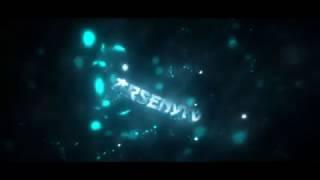 Intro for Arseny TV №2